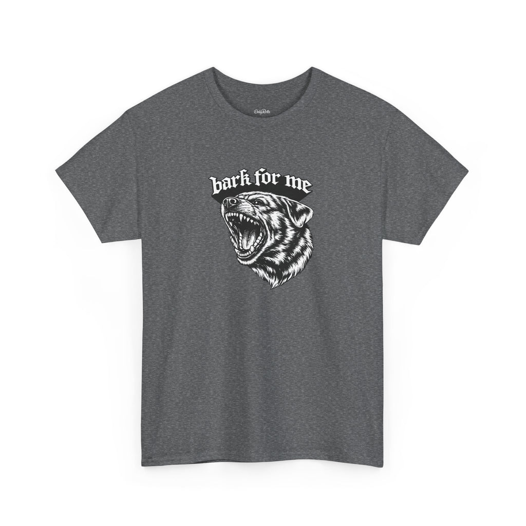 Bark For Me Rottweiler Graphic Tee