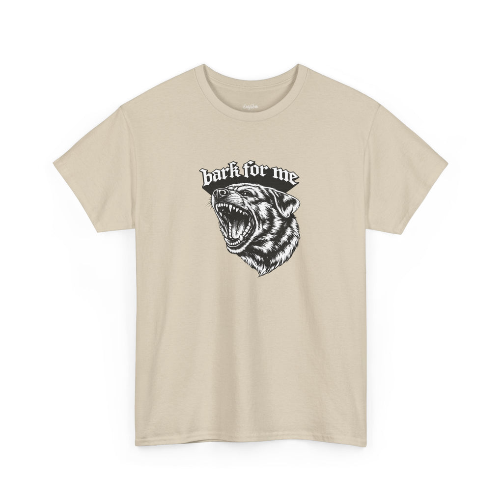 Bark For Me Rottweiler Graphic Tee